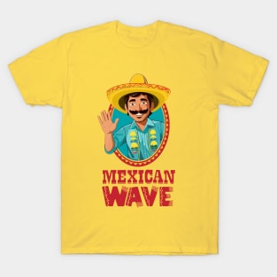 Mexican Wave T-Shirt